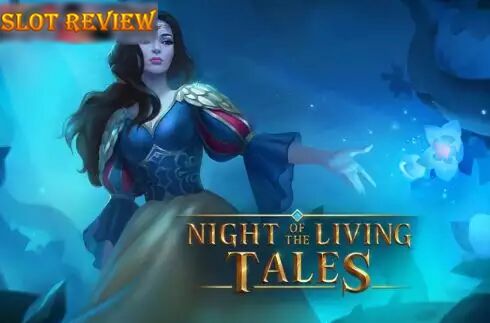 Night of the Living Tales